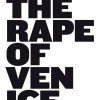 poster_the rape of venice_museum of palazzo mocenigo